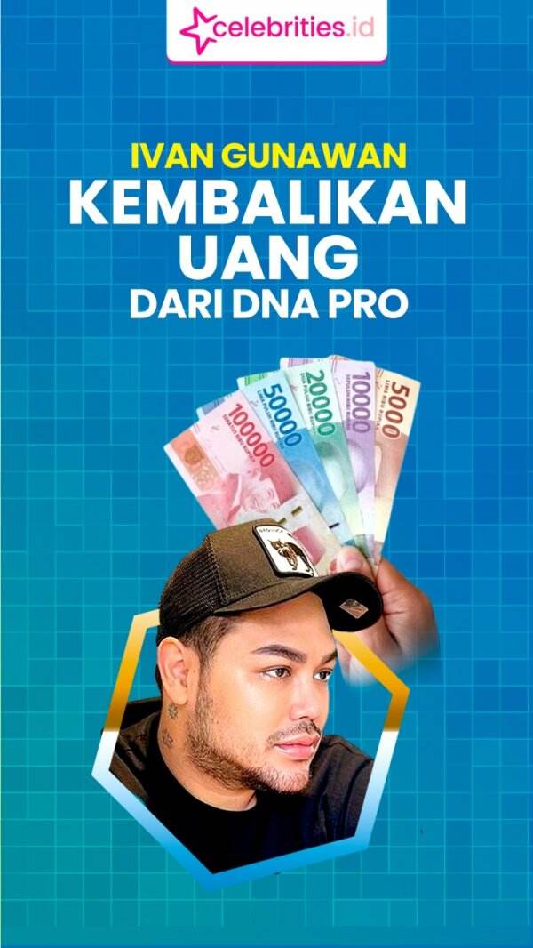 Infografis Ivan Gunawan Kembalikan Uang Dari Dna Pro Begini Penjelasan