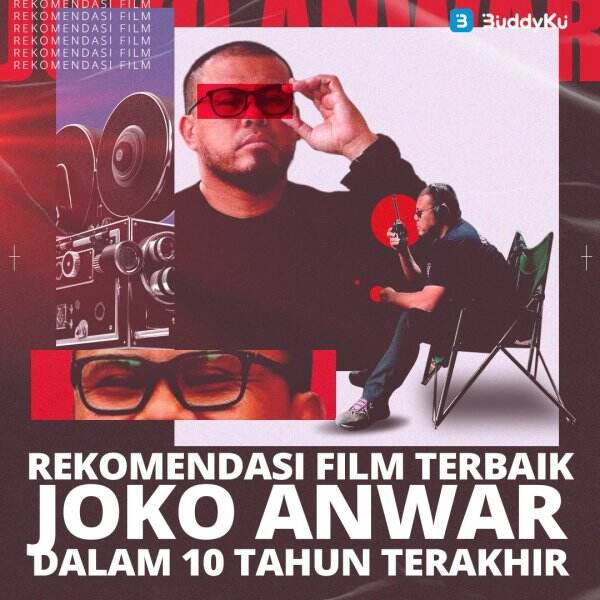 Rekomendasi Film Terbaik Joko Anwar Di Tahun Terakhir News On Rcti