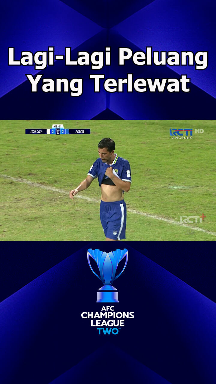 Lagi-Lagi Peluang Yang Terlewat