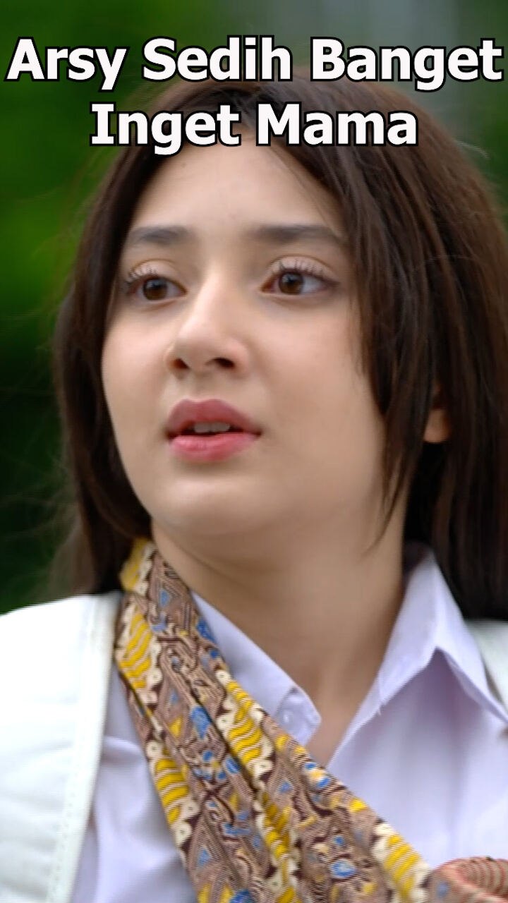 Arsy Sedih Banget Inget Mama