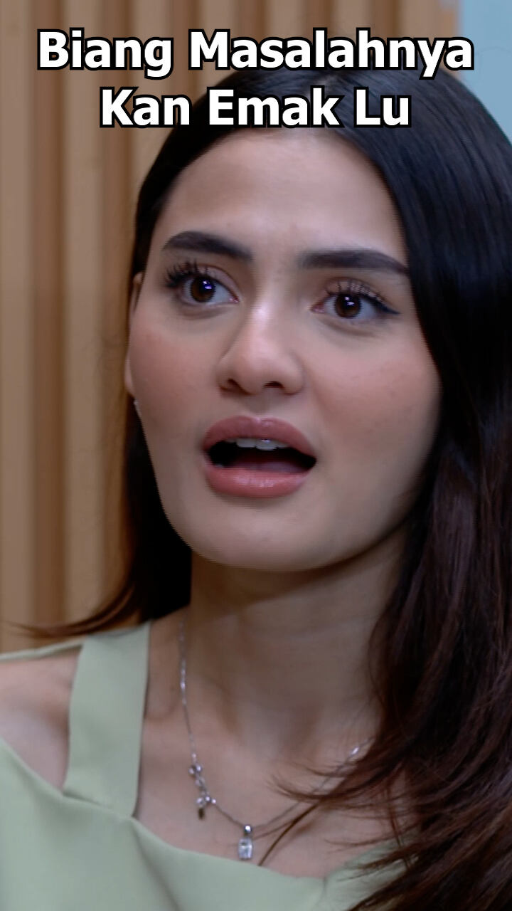 Biang Masalahnya Kan Emak Lu
