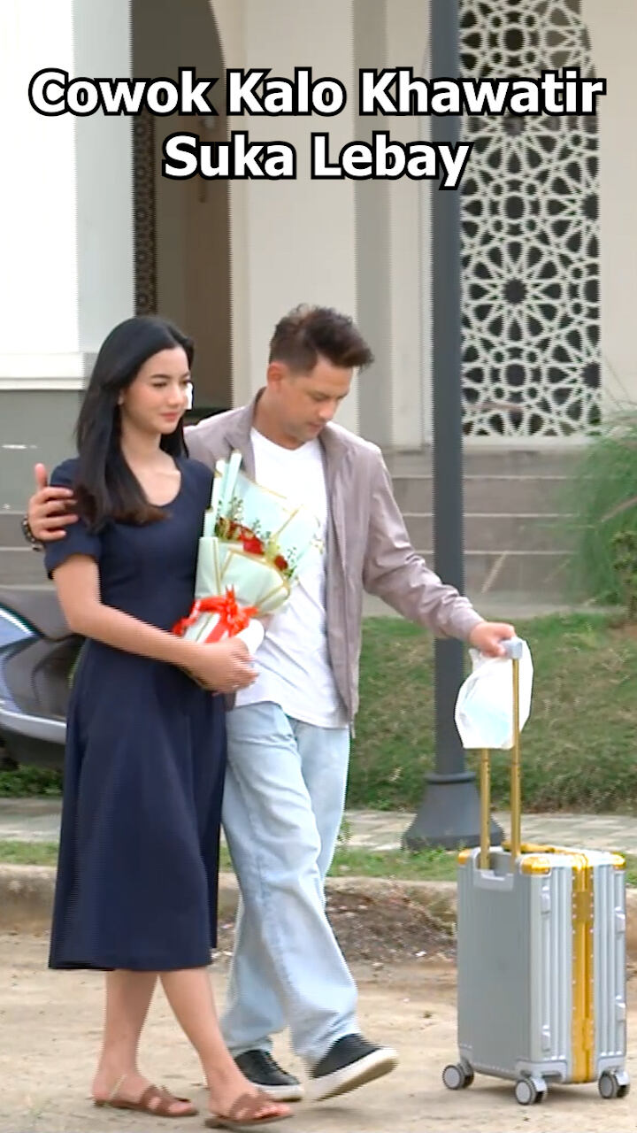 Cowok Kalo Khawatir Suka Lebay