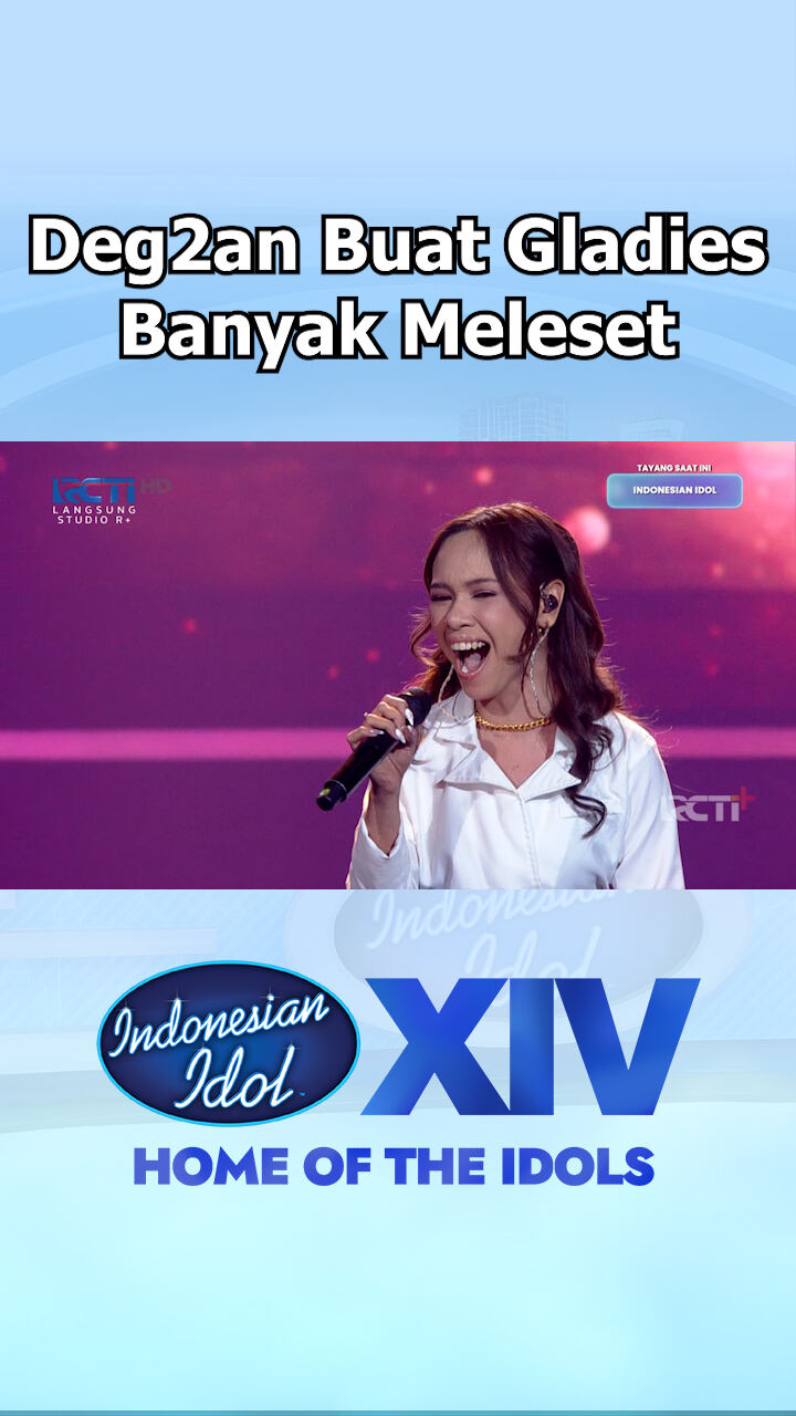 Deg2An Buat Gladies Banyak Meleset