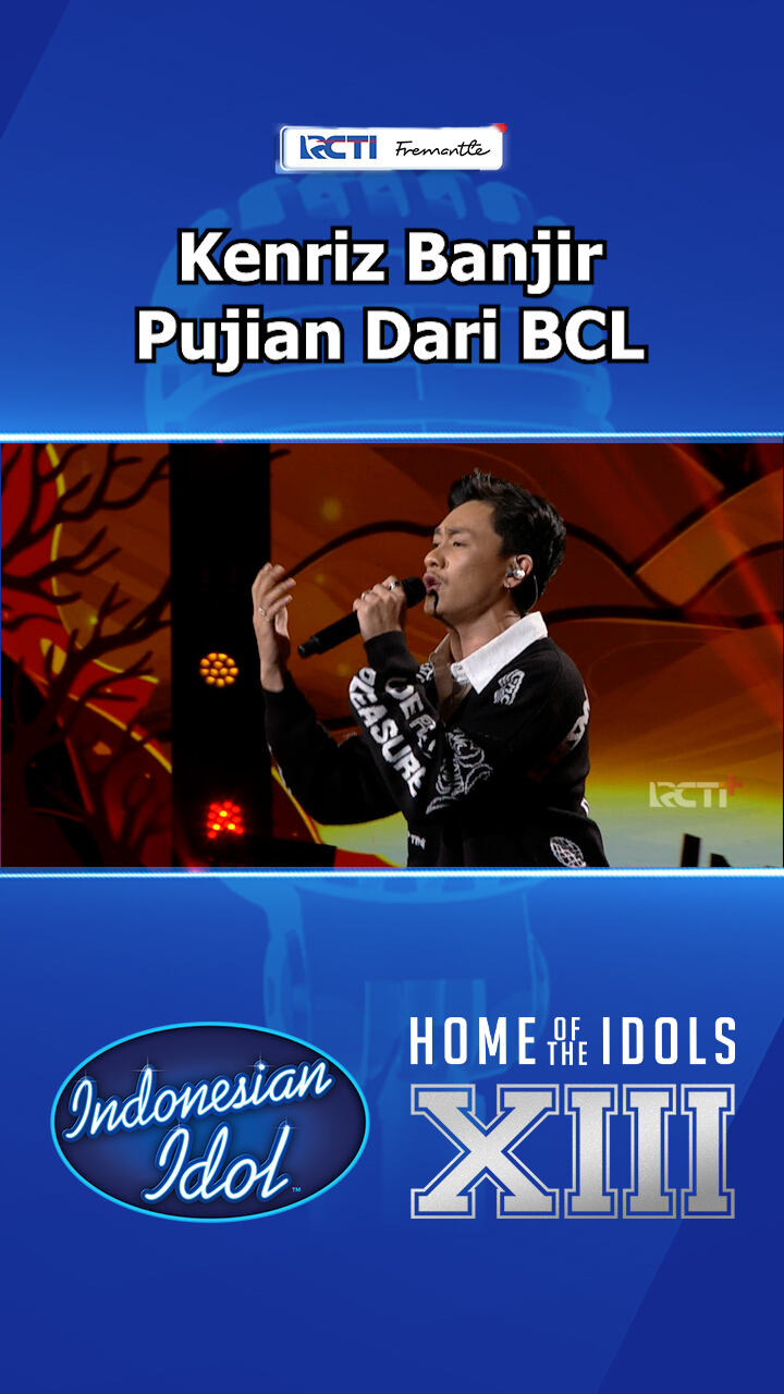 Kenriz Banjir Pujian Dari Bcl