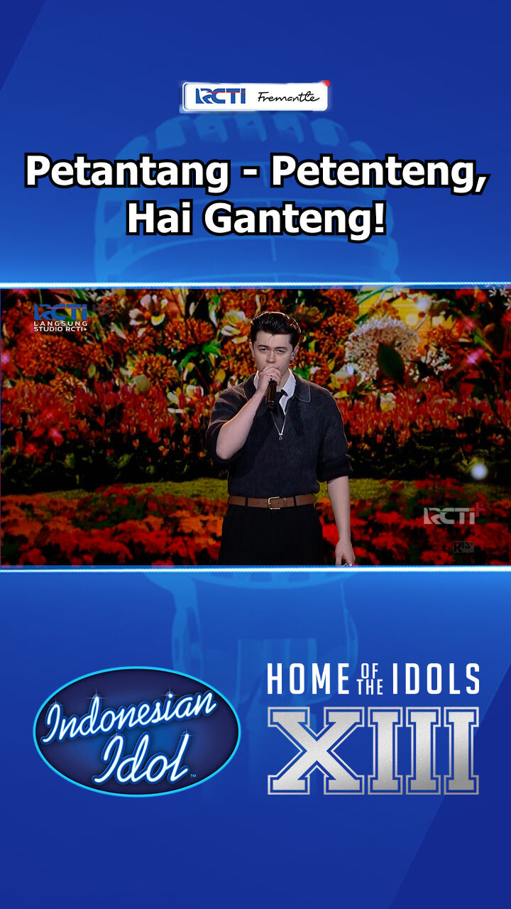 Petantang - Petenteng Hai Ganteng