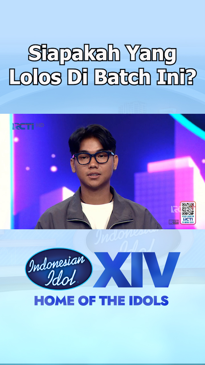 Siapakah Yang Lolos Di Batch Ini
