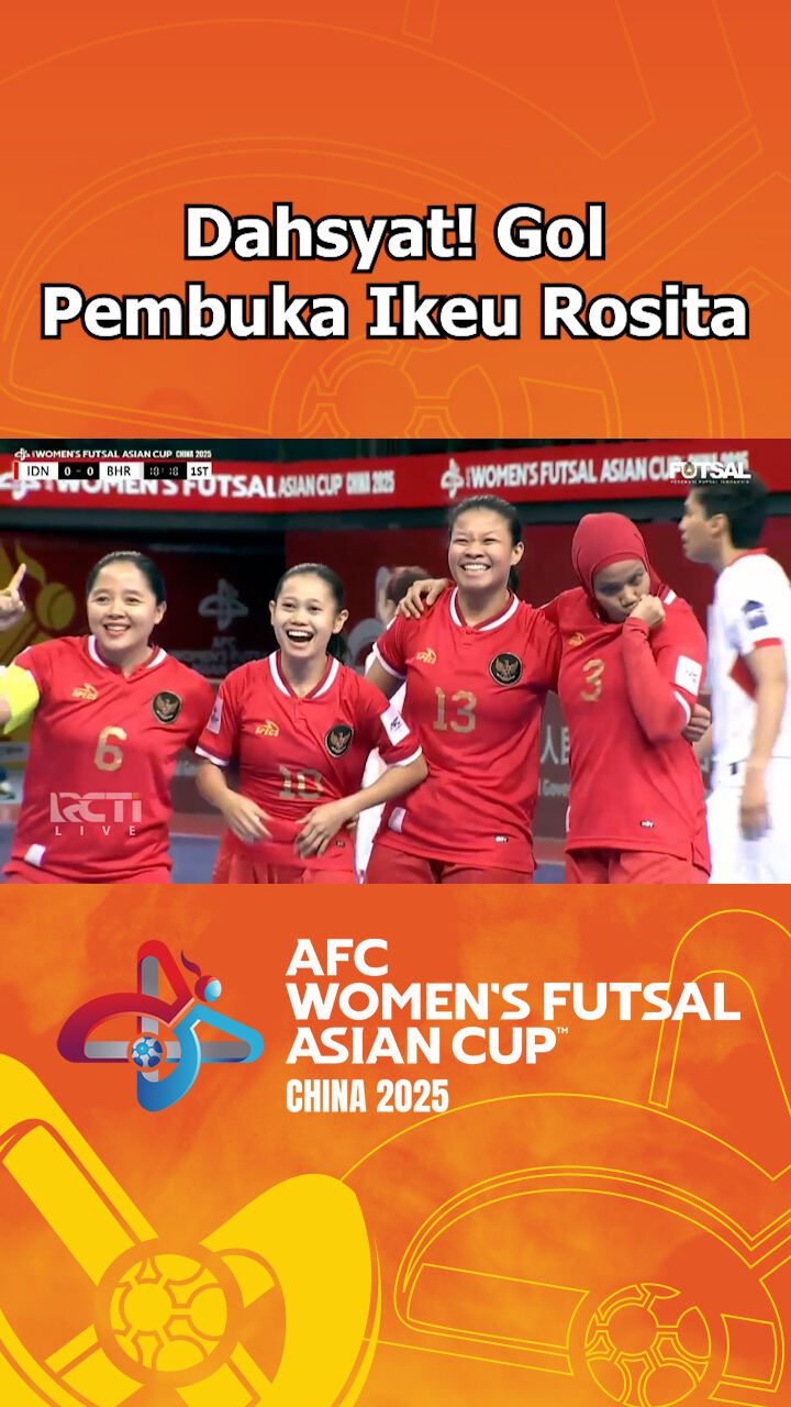 Dahsyat Gol Pembuka Ikeu Rosita