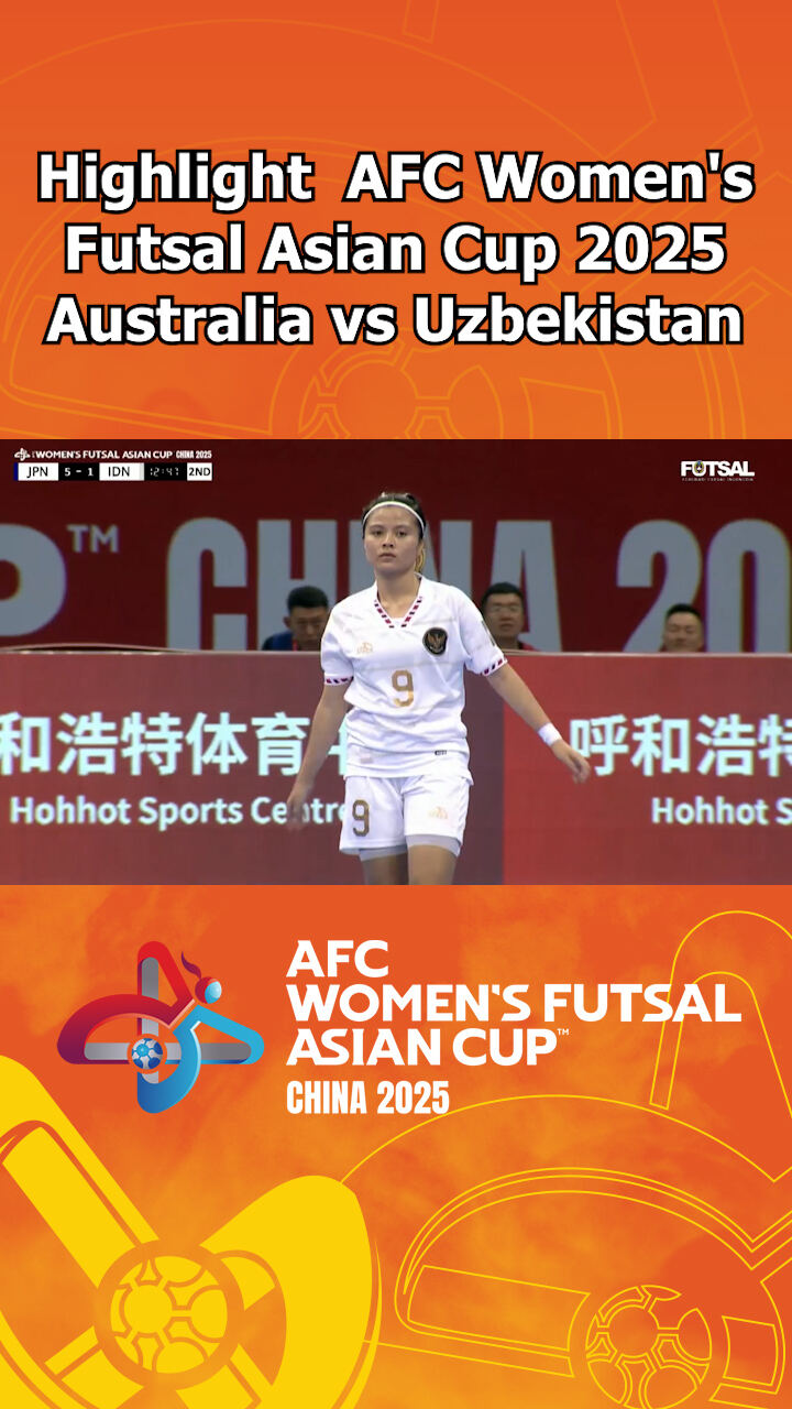 Highlight Afc Women S Futsal Asian Cup 2025 Indonesia Vs Jepang