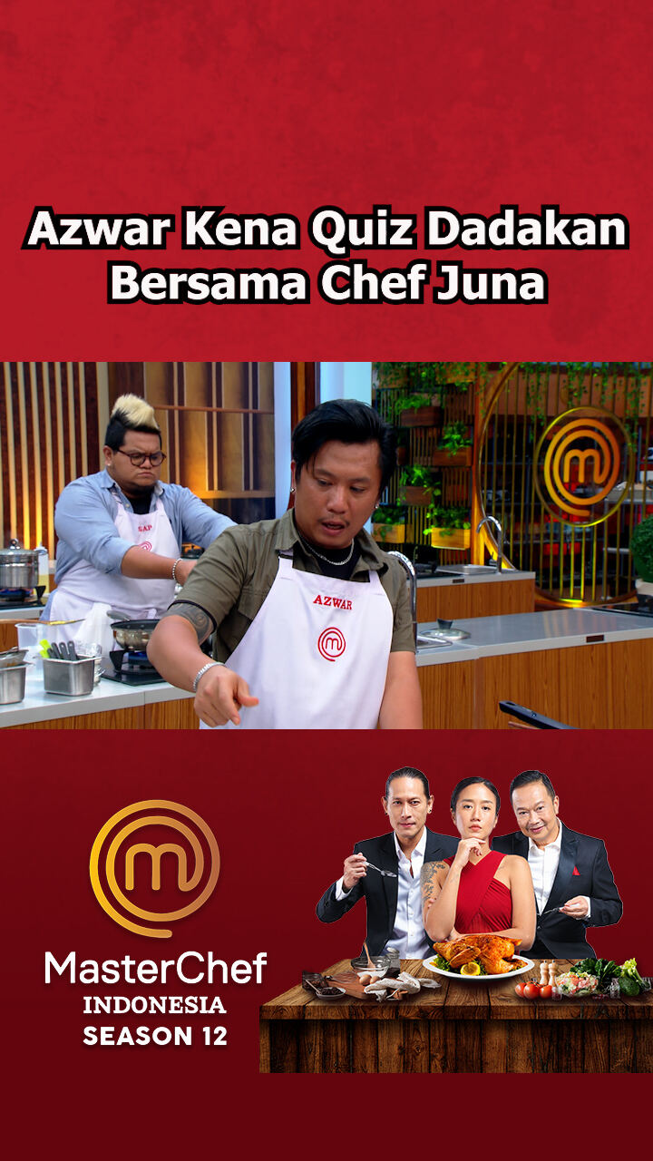 Azwar Kena Quiz Dadakan Bersama Chef Juna