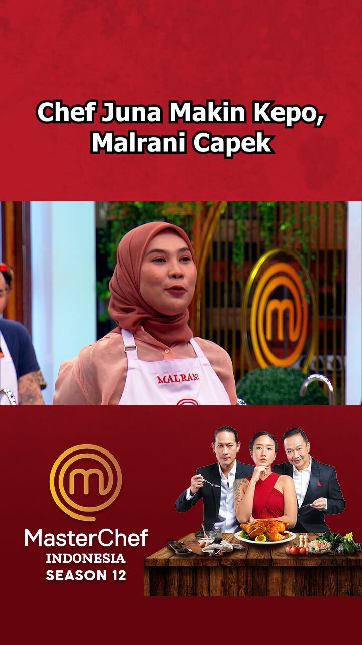 Chef Juna Makin Kepo Malrani Capek