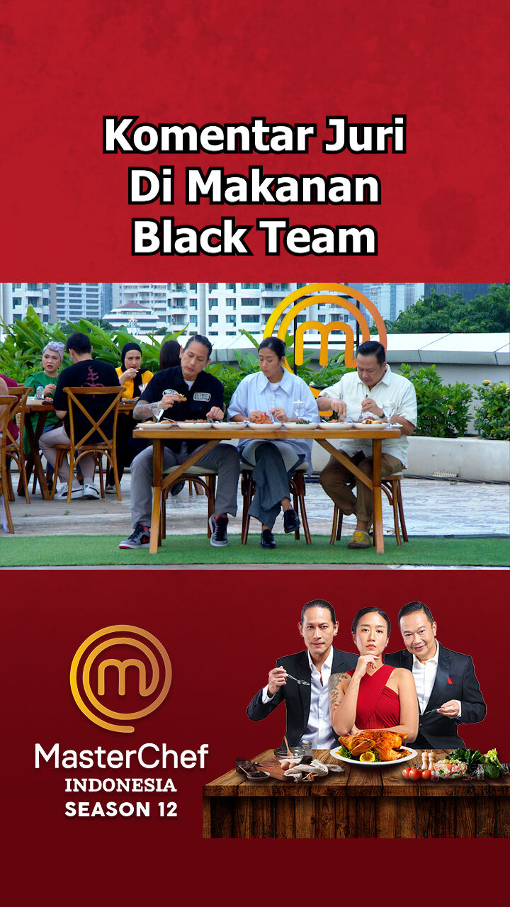 Komentar Juri Di Makanan Black Team
