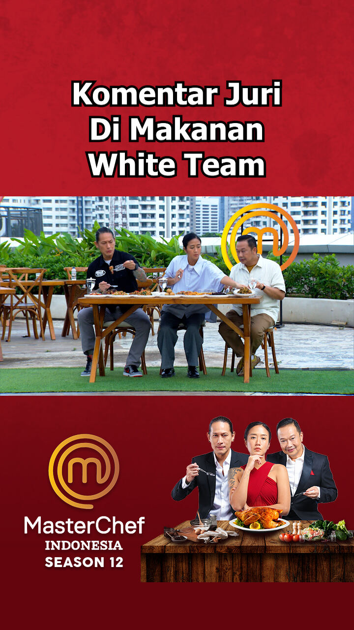 Komentar Juri Di Makanan White Team