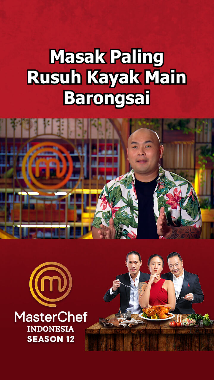 Masak Paling Rusuh Kayak Main Barongsai