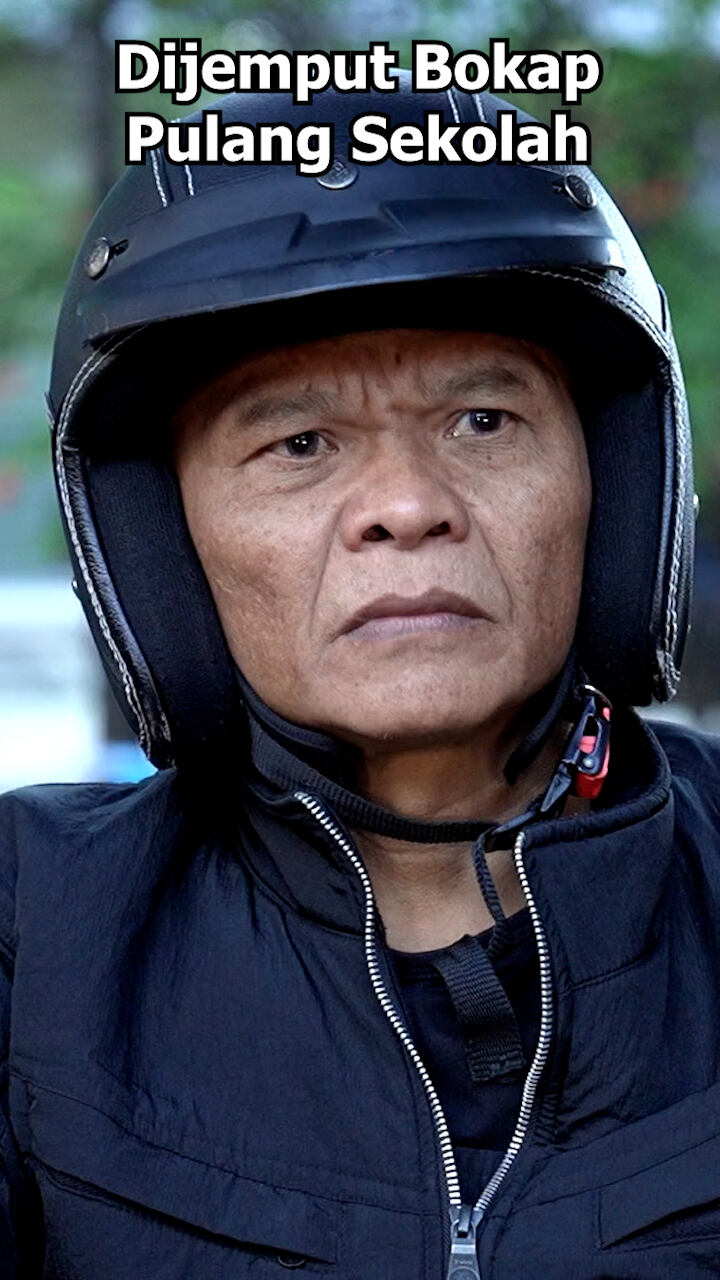 Dijemput Bokap Pulang Sekolah