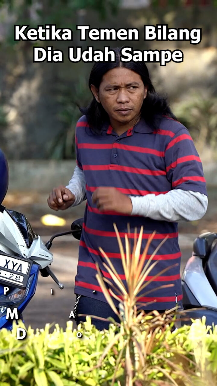 Ketika Temen Bilang Dia Udah Sampe