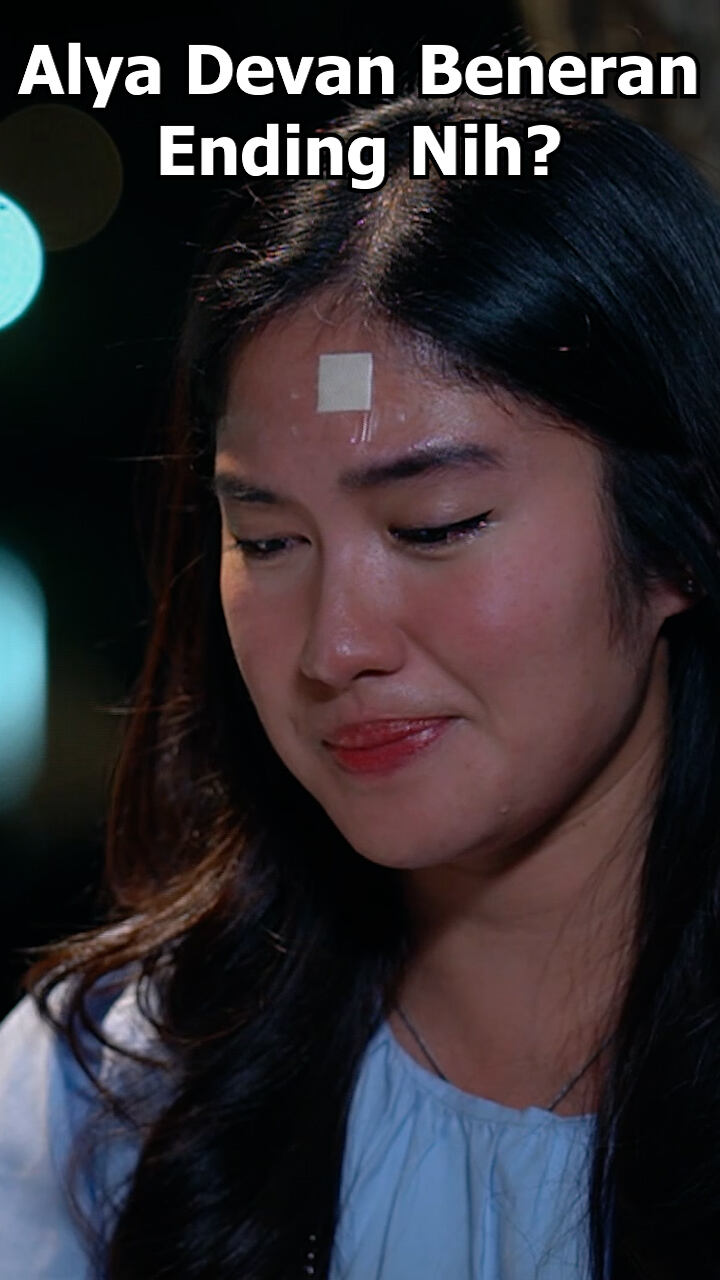 Alya Devan Beneran Ending Nih