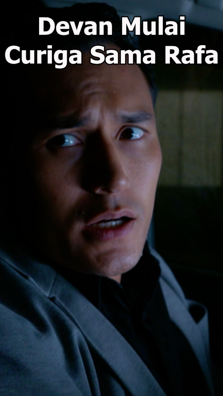 Devan Mulai Curiga Sama Rafa