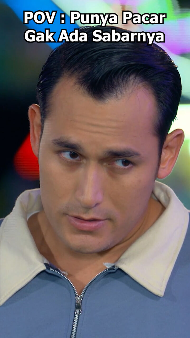 Pov Punya Pacar Gak Ada Sabarnya