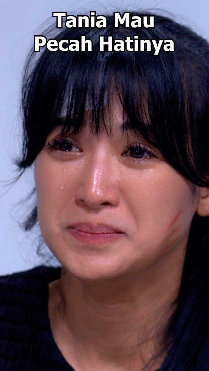 Tania Mau Pecah Hatinya