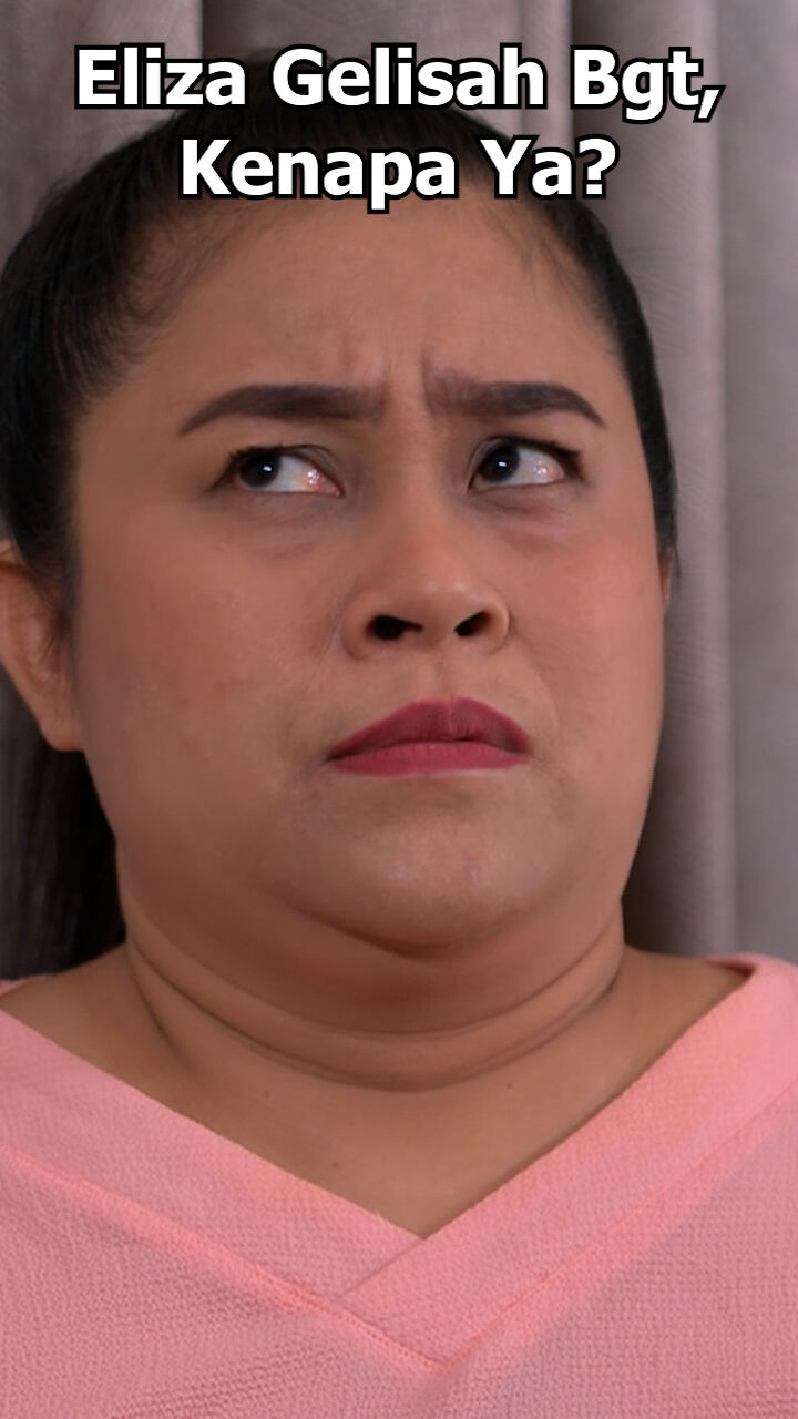 Eliza Gelisah Bgt Kenapa Ya