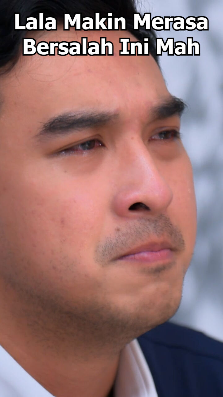 Lala Makin Merasa Bersalah Ini Mah.