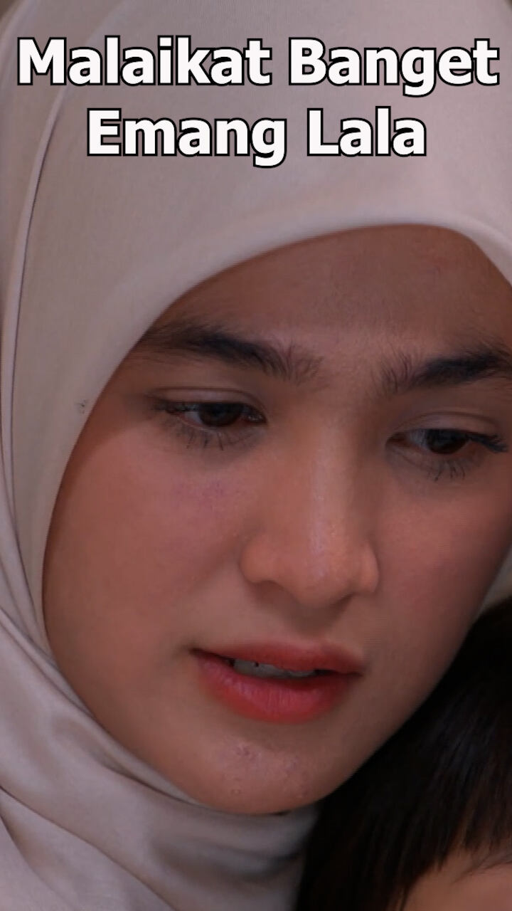 Malaikat Banget Emang Lala
