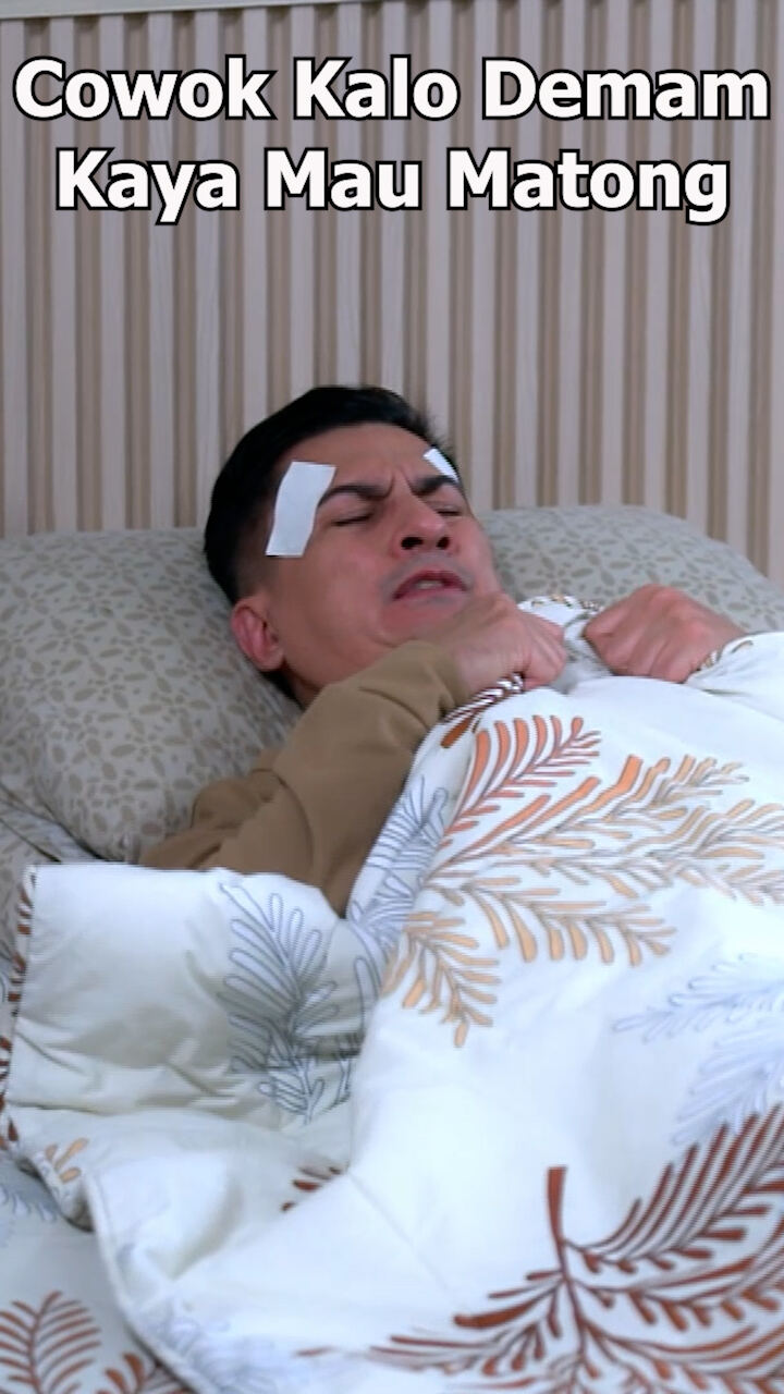 Cowok Kalo Demam Kaya Mau Matong