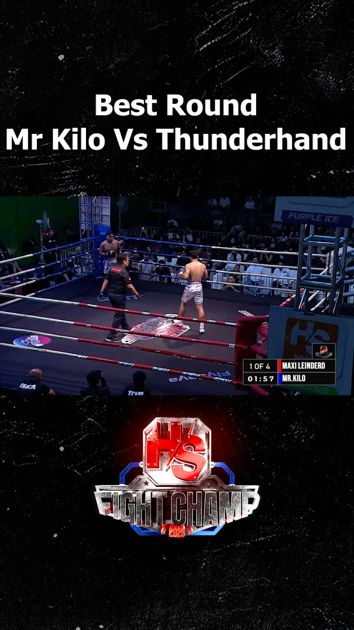 Best Round Mr Kilo Vs Thunderhand