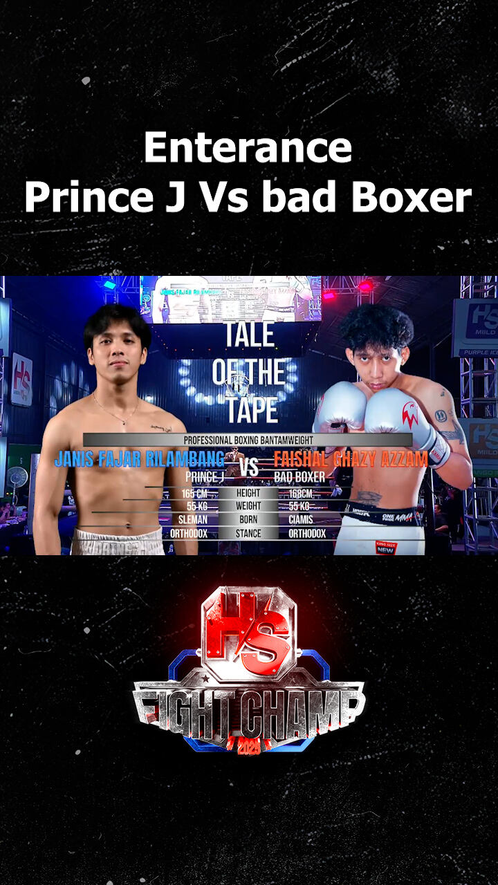Enterance Prince J Vs Bad Boxer