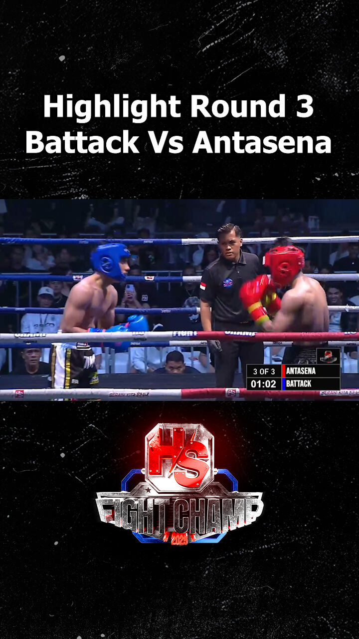 Highlight Round 3 Battack Vs Antasena