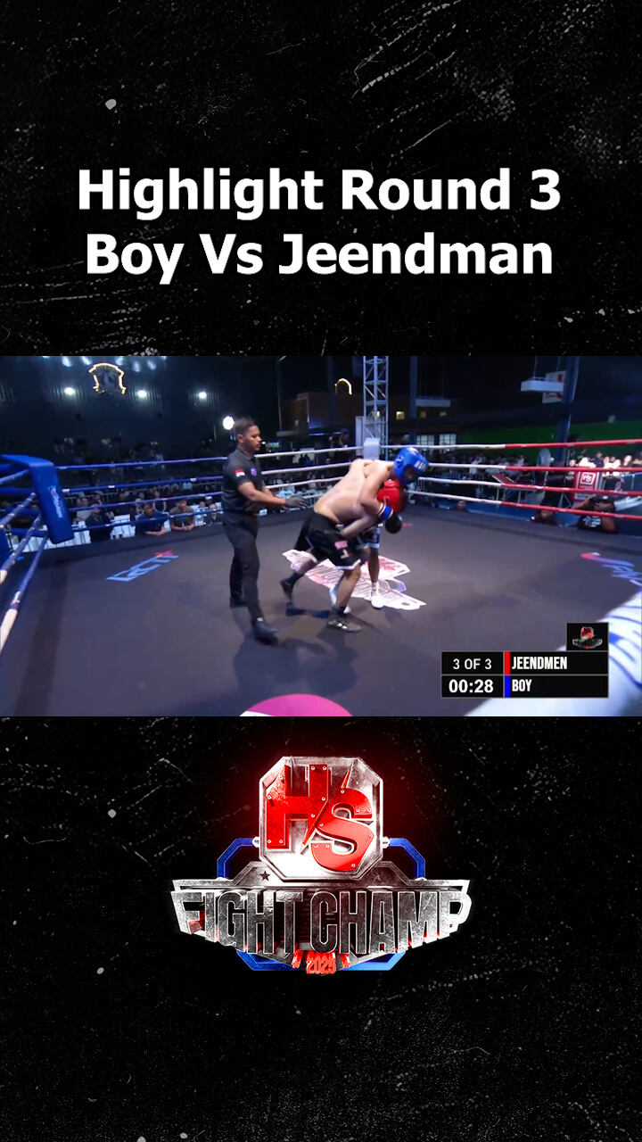 Highlight Round 3 Boy Vs Jeendman