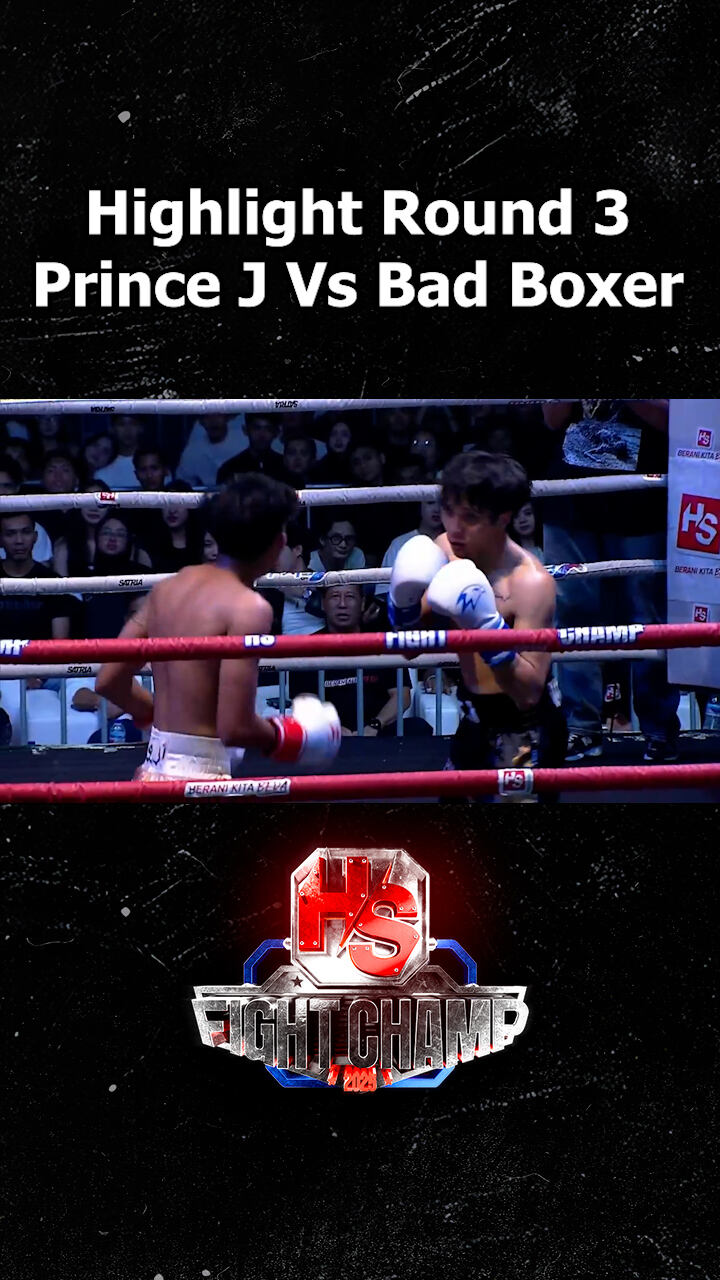 Highlight Round 3 Prince J Vs Bad Boxer