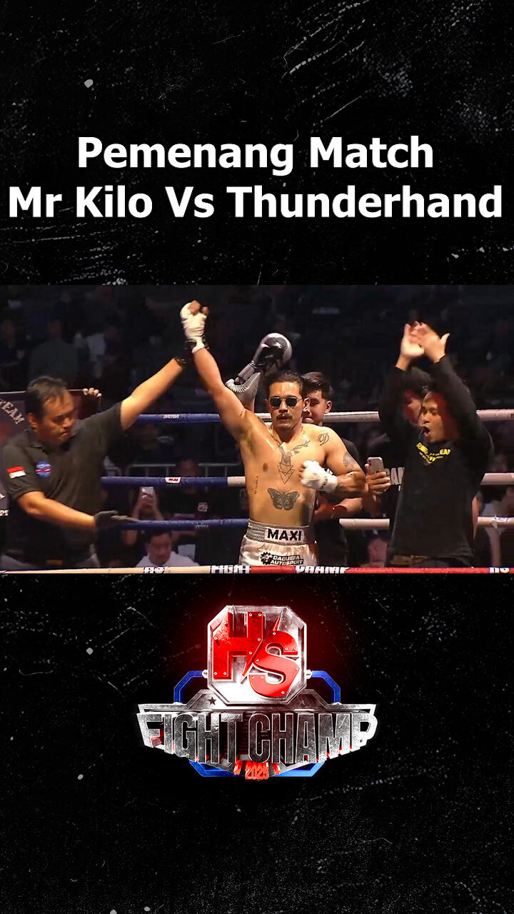 Pemenang Match Mr Kilo Vs Thunderhand