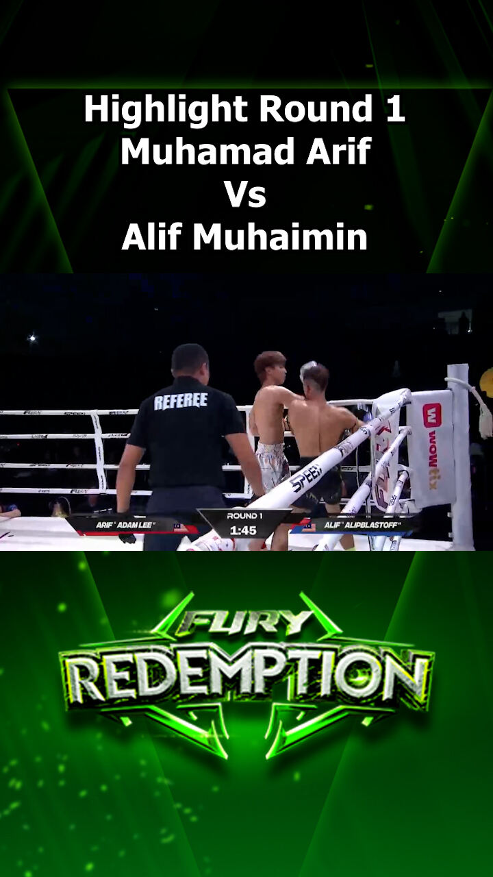 Highlight Round 1 Muhamad Arif Vs Alif Muhaimin
