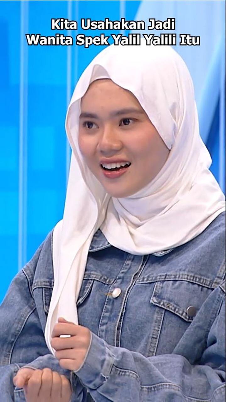 Kita Usahakan Jadi Wanita Spek Yalil Yalili Itu