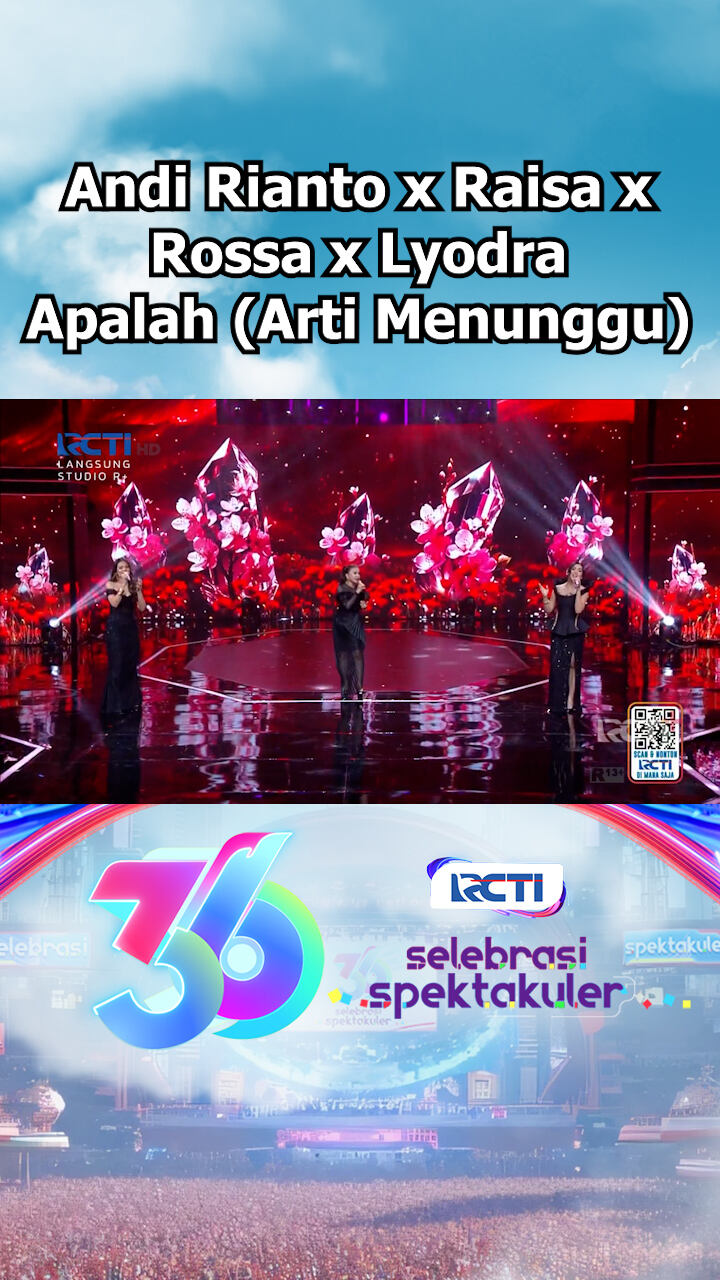 Andi Rianto X Raisa X Rossa X Lyodra - Apalah Arti Menunggu