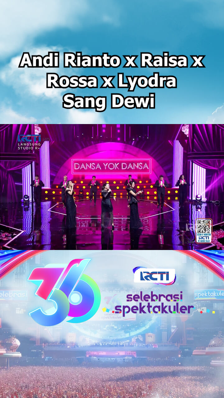 Andi Rianto X Raisa X Rossa X Lyodra - Sang Dewi