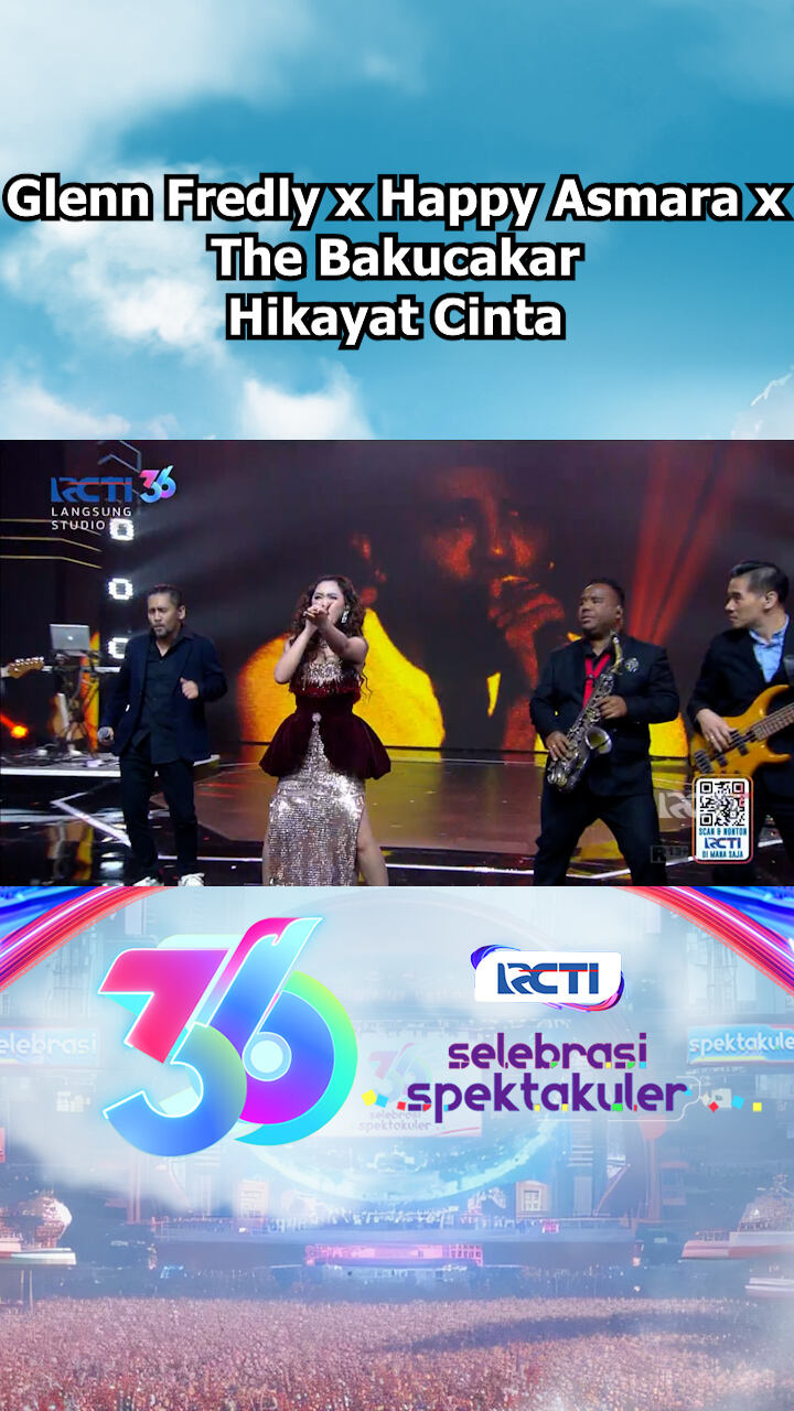 Glenn Fredly X Happy Asmara X The Bakucakar - Hikayat Cinta