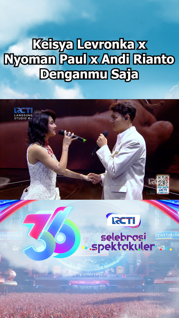 Keisya Levronka X Nyoman Paul X Andi Rianto - Denganmu Saja