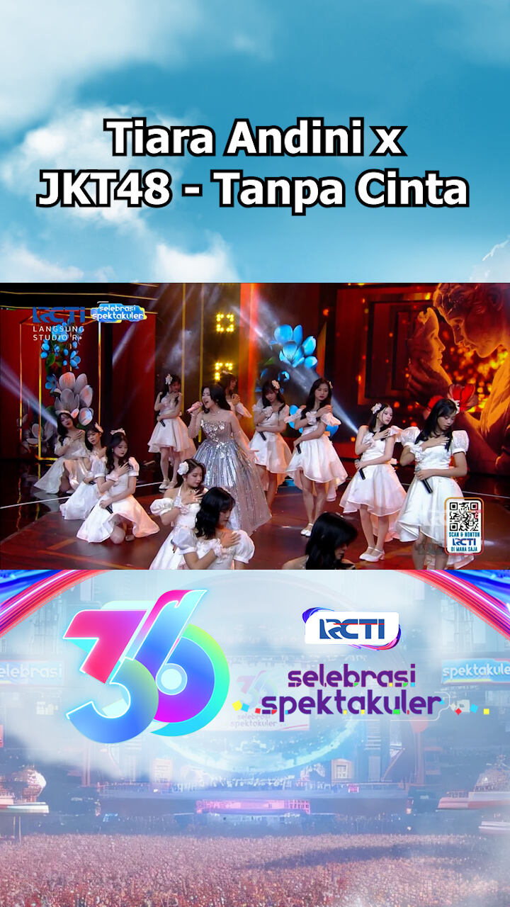 Tiara Andini X Jkt48 - Tanpa Cinta
