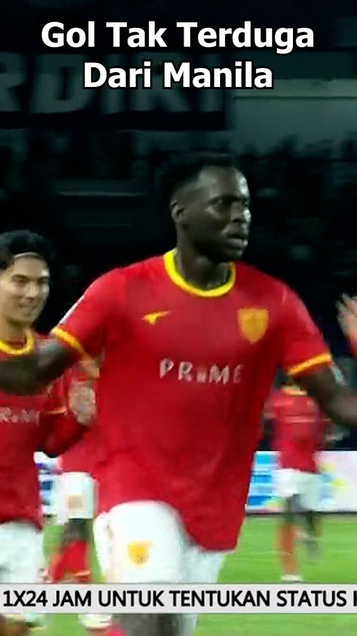 Gol Tak Terduga Dari Manila