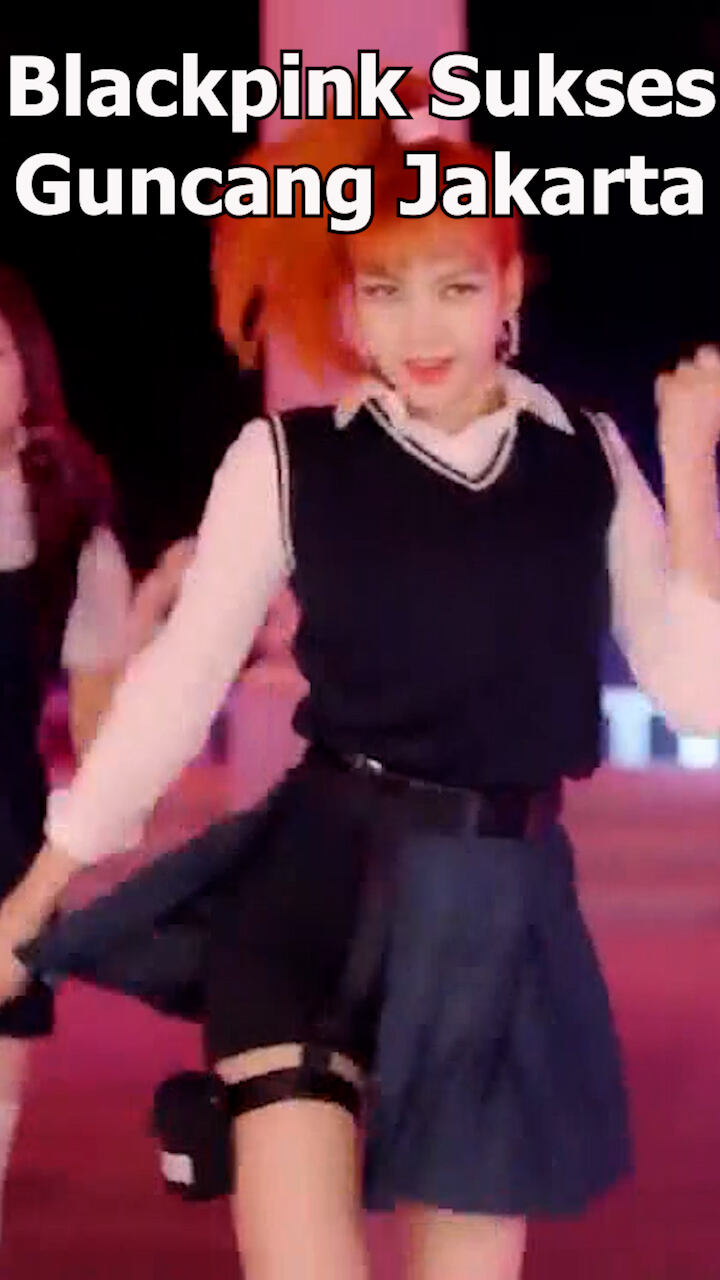 Blackpink Sukses Guncang Jakarta