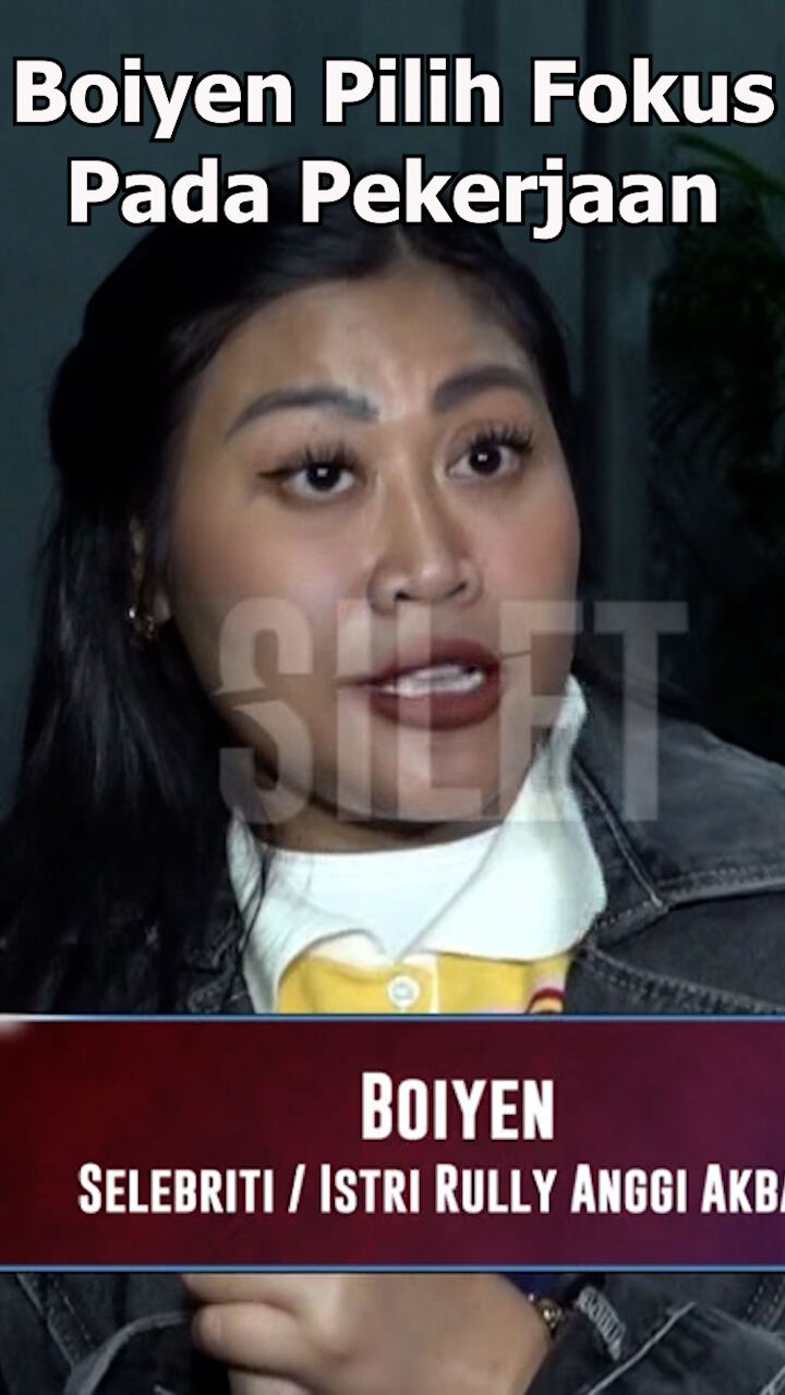Boiyen Pilih Fokus Pada Pekerjaan