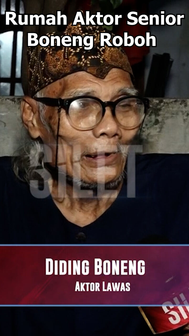 Rumah Aktor Senior Boneng Roboh
