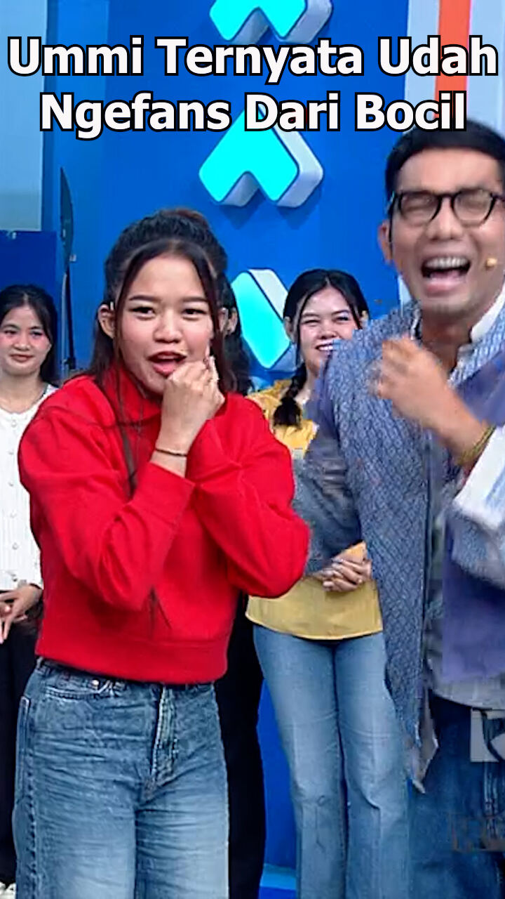 Ummi Ternyata Udah Ngefans Dari Bocil