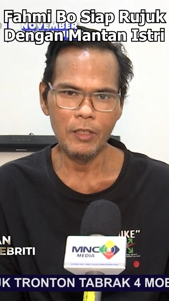 Fahmi Bo Siap Rujuk Dengan Mantan Istri