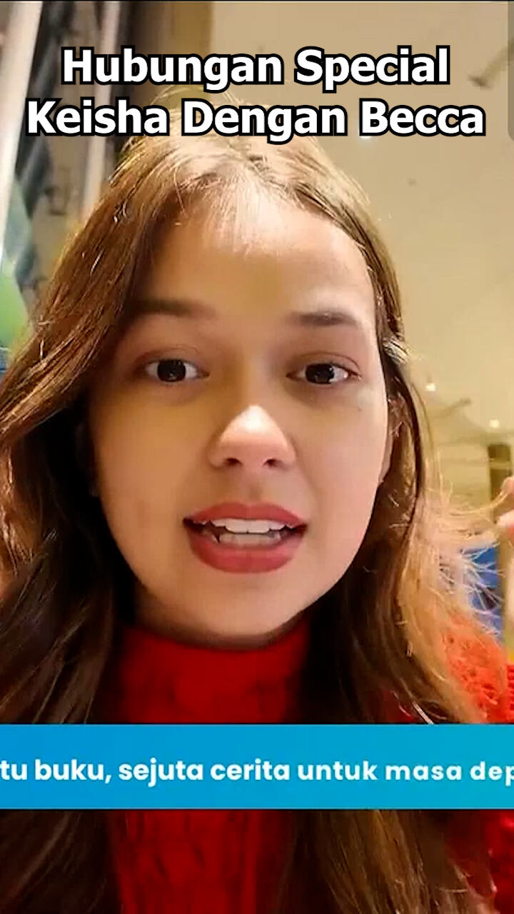 Hubungan Special Keisha Dengan Becca