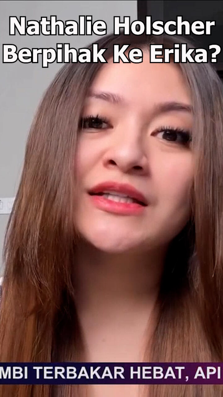 Nathalie Holscher Berpihak Ke Erika
