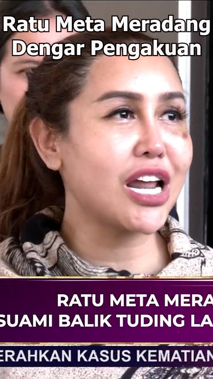 Ratu Meta Meradang Dengar Pengakuan Suaminya