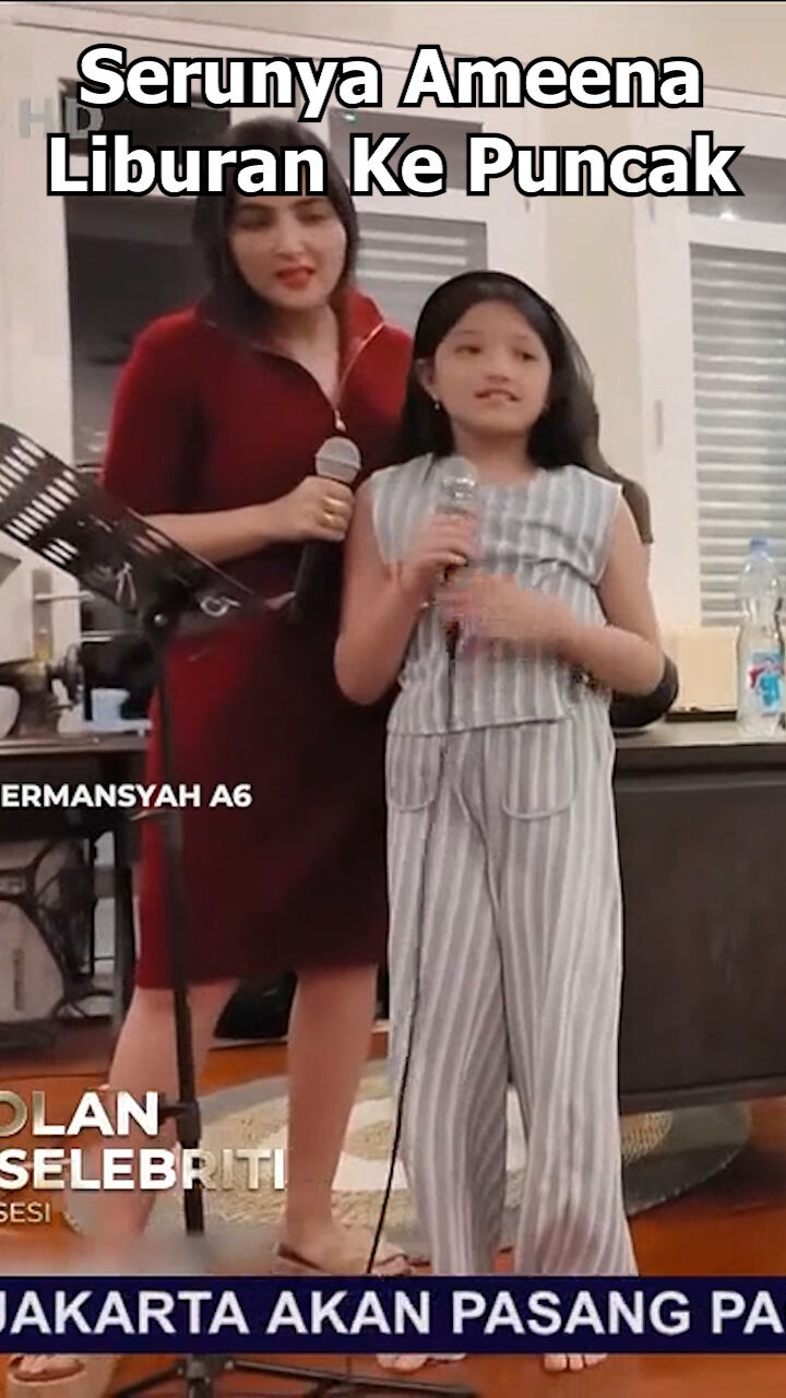 Serunya Ameena Liburan Ke Puncak